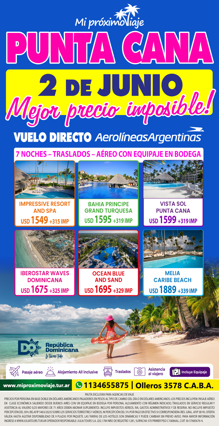 PUNTA CANA - 2 DE JUNIO...MEJOR PRECIO IMPOSIBLE !